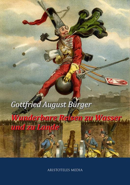 Produktbild: Wunderbare Reisen zu Wasser und zu Lande des Baron von M&uuml;nchhausen