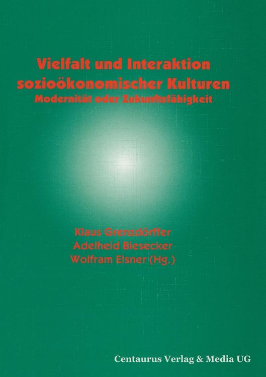 Produktbild: Vielfalt und Interaktion sozio&ouml;konomischer Kulturen