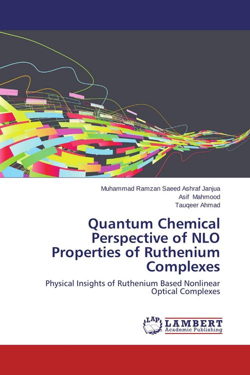 Produktbild: Quantum Chemical Perspective of NLO Properties of Ruthenium Complexes
