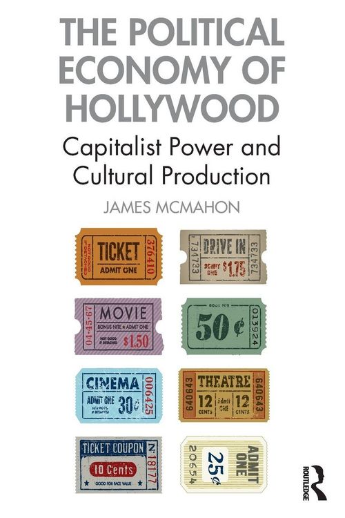Produktbild: The Political Economy of Hollywood