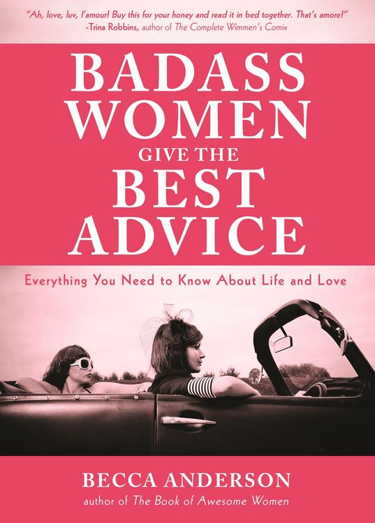 Produktbild: Badass Women Give the Best Advice
