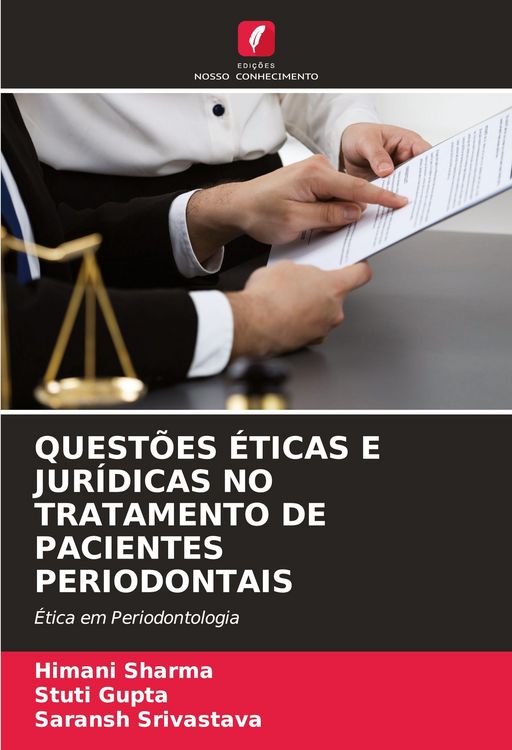 Produktbild: Quest&otilde;es &Eacute;ticas E Jur&iacute;dicas No Tratamento De Pacientes Periodontais