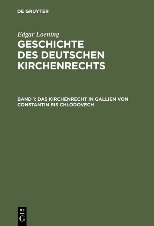 Produktbild: Das Kirchenrecht in Gallien von Constantin bis Chlodovech