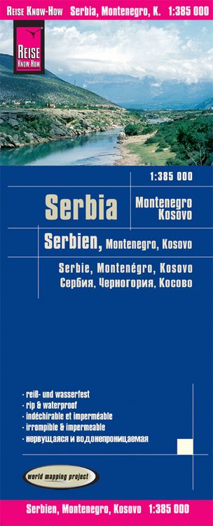 Produktbild: Reise Know-How Landkarte Serbien, Montenegro, Kosovo / Serbia, Montenegro, Kosovo (1:385.000)