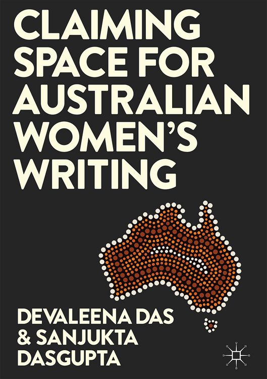 Produktbild: Claiming Space for Australian Women&rsquo;s Writing
