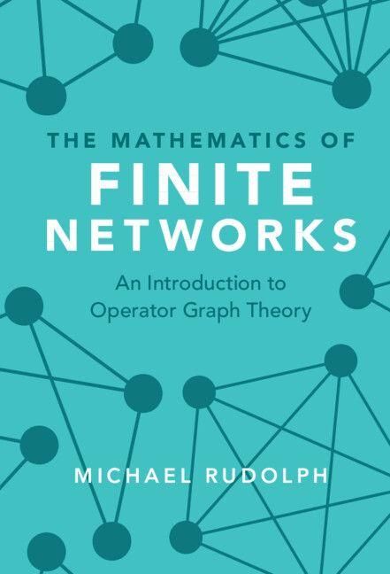 Produktbild: The Mathematics of Finite Networks