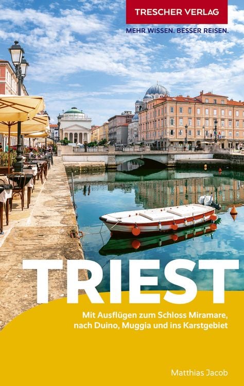 Bild vom Artikel TRESCHER Reiseführer Triest vom Autor Matthias Jacob
