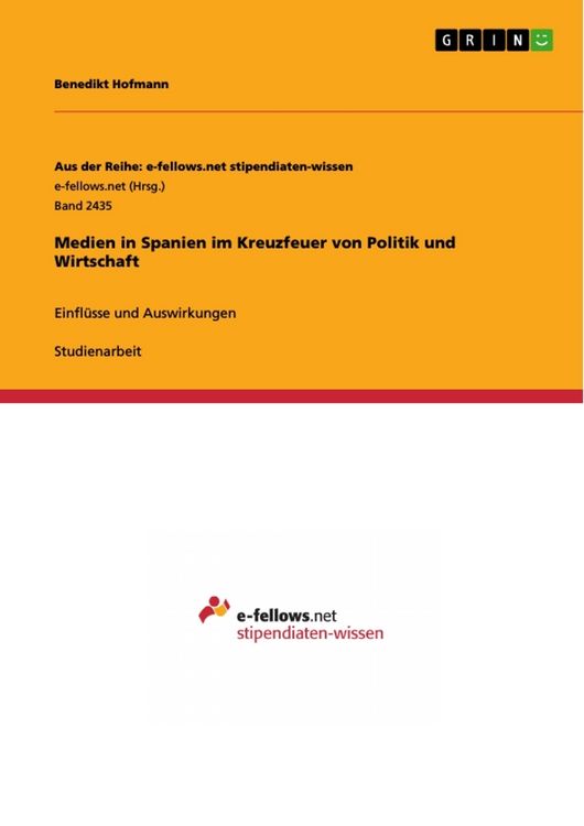 Produktbild: Medien in Spanien im Kreuzfeuer von Politik und Wirtschaft