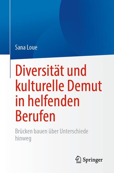 Produktbild: Diversit&auml;t und kulturelle Demut in helfenden Berufen