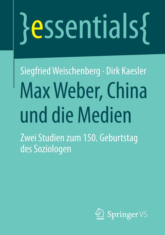 Produktbild: Max Weber, China und die Medien