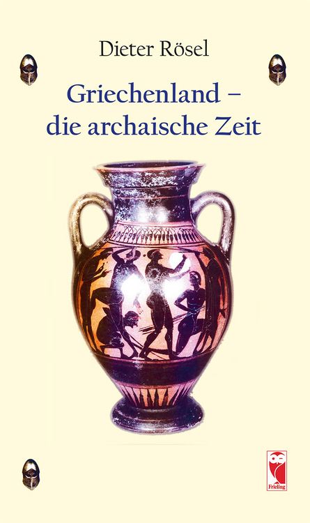Produktbild: Griechenland - die archaische Zeit