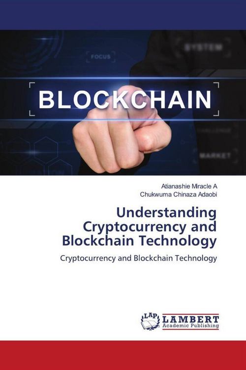 Produktbild: Understanding Cryptocurrency and Blockchain Technology