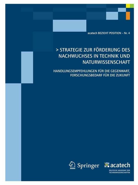 Produktbild: Strategie zur F&ouml;rderung des technisch-naturwissenschaftlichen Nachwuchses in Deutschland