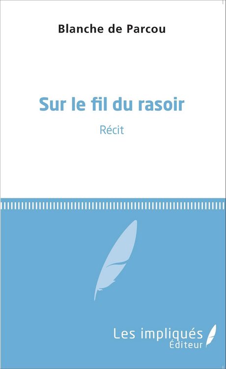Produktbild: Sur le fil du rasoir