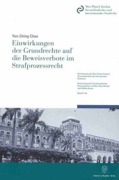 Produktbild: Einwirkungen der Grundrechte auf die Beweisverbote im Strafprozessrecht.