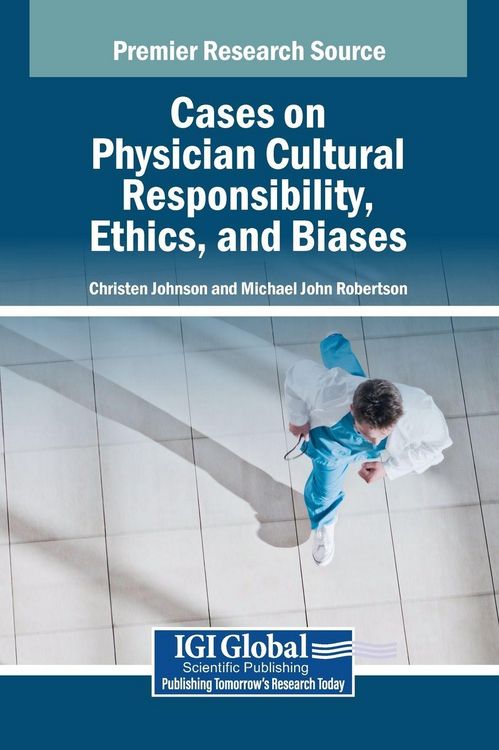 Produktbild: Cases on Physician Cultural Responsibility, Ethics, and Biases