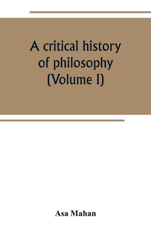Produktbild: A critical history of philosophy (Volume I)
