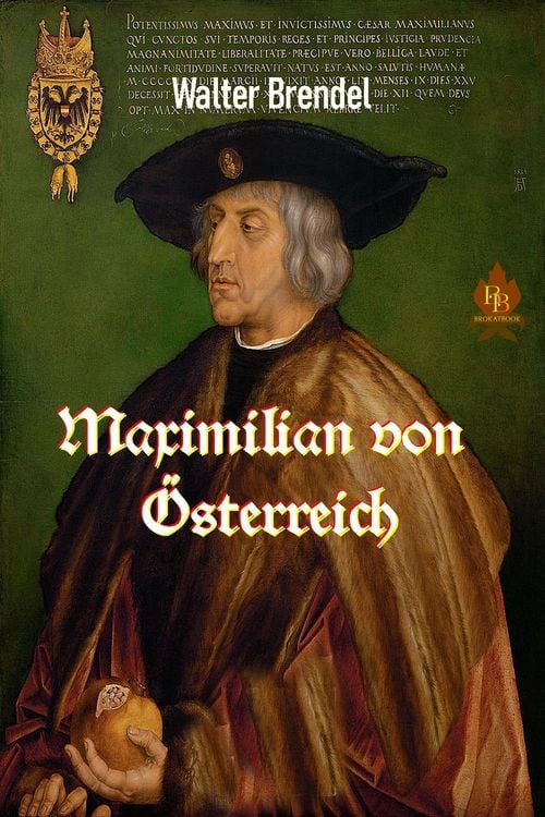Produktbild: Maximilian von &Ouml;sterreich