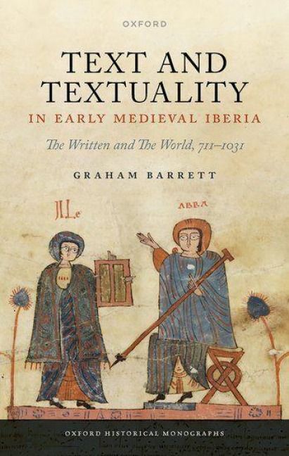 Produktbild: Text and Textuality in Early Medieval Iberia