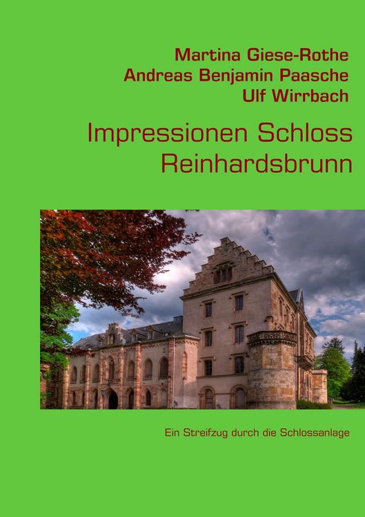Produktbild: Impressionen Schloss Reinhardsbrunn