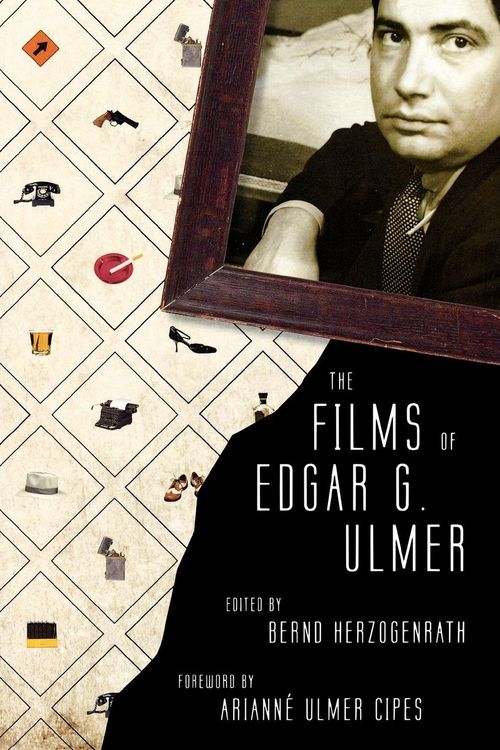Produktbild: Films of Edgar G. Ulmer