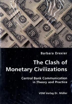 Produktbild: The Clash of Monetary Civilizations