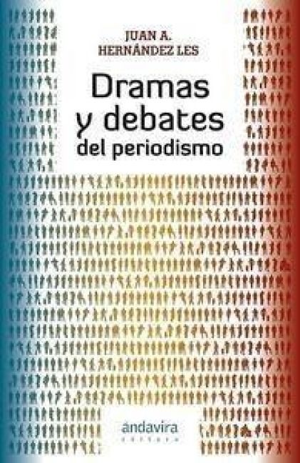 Produktbild: Dramas y debates del periodismo