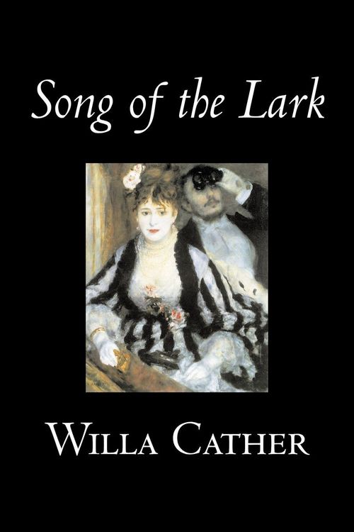 Produktbild: Song of the Lark by Willa Cather, Fiction, Short Stories, Literary, Classics