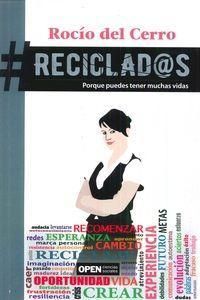 Produktbild: Reciclados : porque puedes tener muchas vidas