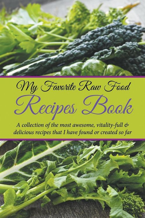 Produktbild: My Favorite Raw Food Recipes Book