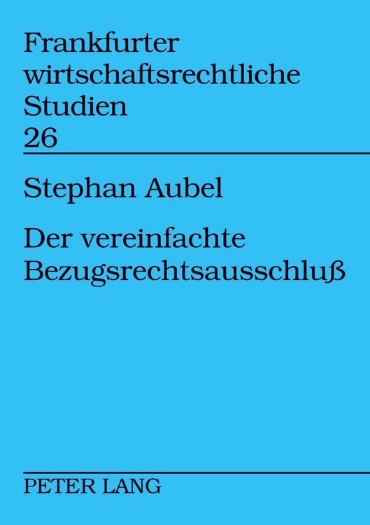 Produktbild: Der vereinfachte Bezugsrechtsausschlu&szlig;
