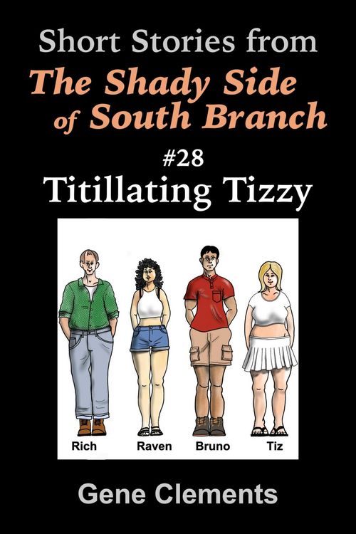 Produktbild: Titillating Tizzy (The Shady Side of South Branch, #28)