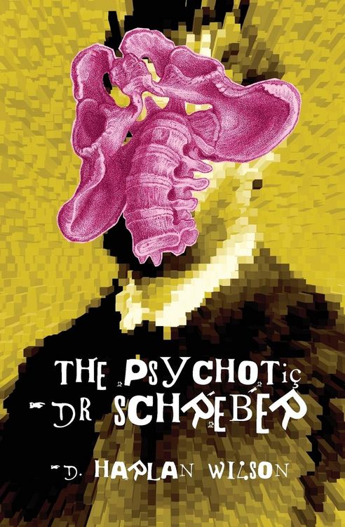 Produktbild: The Psychotic Dr. Schreber