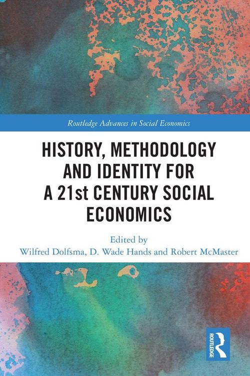 Produktbild: History, Methodology and Identity for a 21st Century Social Economics