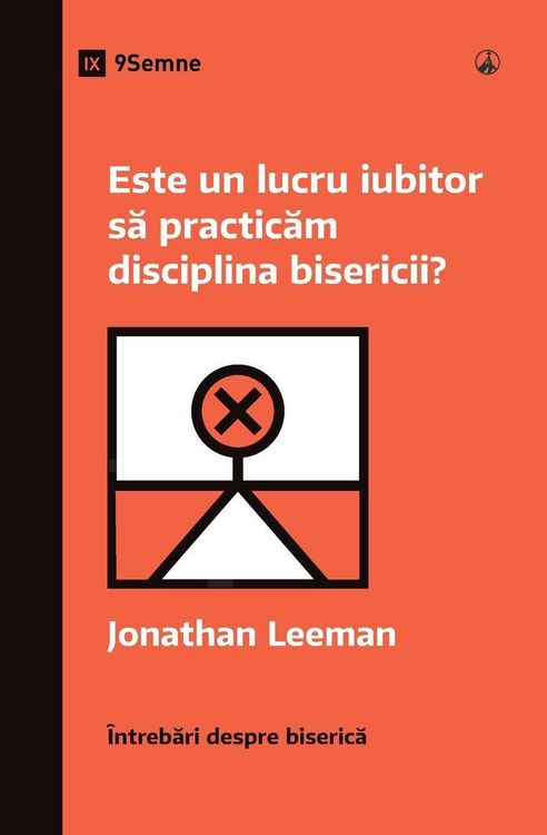 Produktbild: Is It Loving to Practice Church Discipline? / Este un lucru iubitor s&iquest; practic&iquest;m disciplina bisericii?