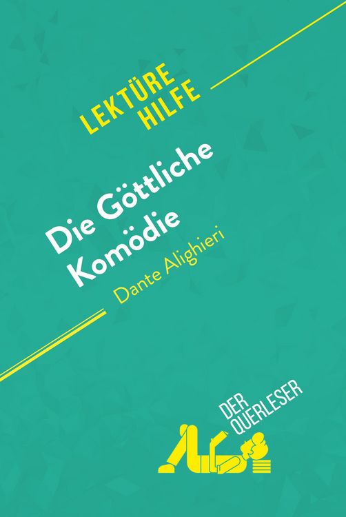 Produktbild: Die G&ouml;ttliche Kom&ouml;die von Dante Alighieri (Lekt&uuml;rehilfe)