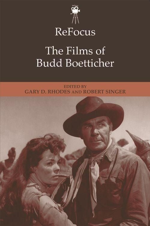 Produktbild: Refocus: The Films of Budd Boetticher
