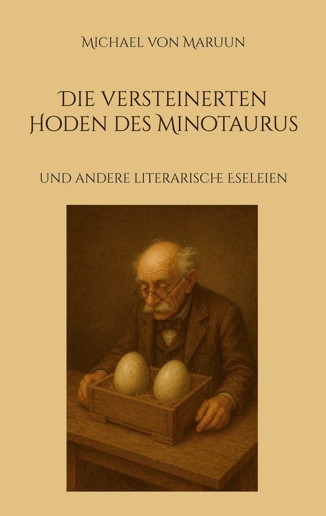Produktbild: Die versteinerten Hoden des Minotaurus