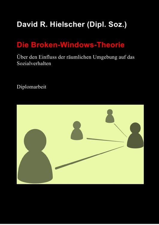 Produktbild: Die Broken-Windows-Theorie