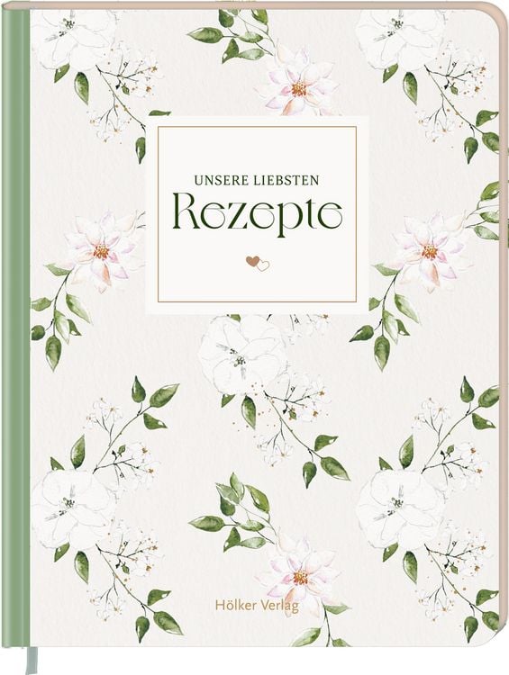 Produktbild: Unsere liebsten Rezepte - always & forever