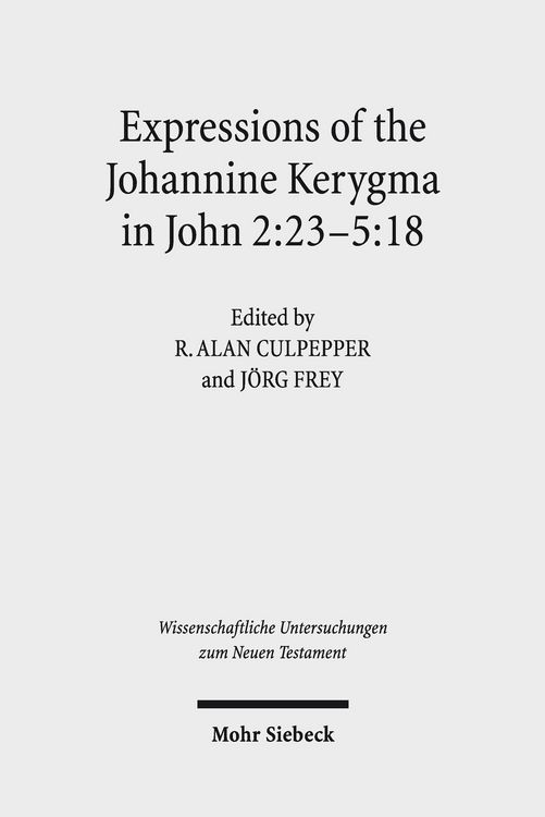Produktbild: Expressions of the Johannine Kerygma in John 2:23-5:18