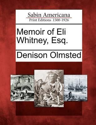Produktbild: Memoir of Eli Whitney, Esq.