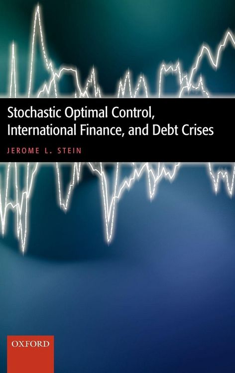Produktbild: Stochastic Optimal Control, International Finance, and Debt Crises