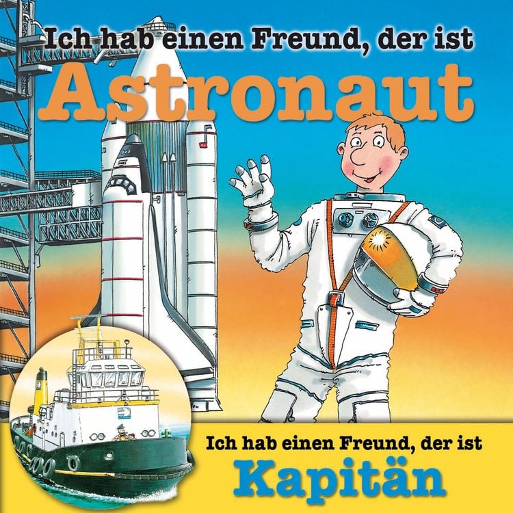 Produktbild: Berufeserie 5: Ich hab einen Freund, der ist Astronaut / Kapit&auml;n
