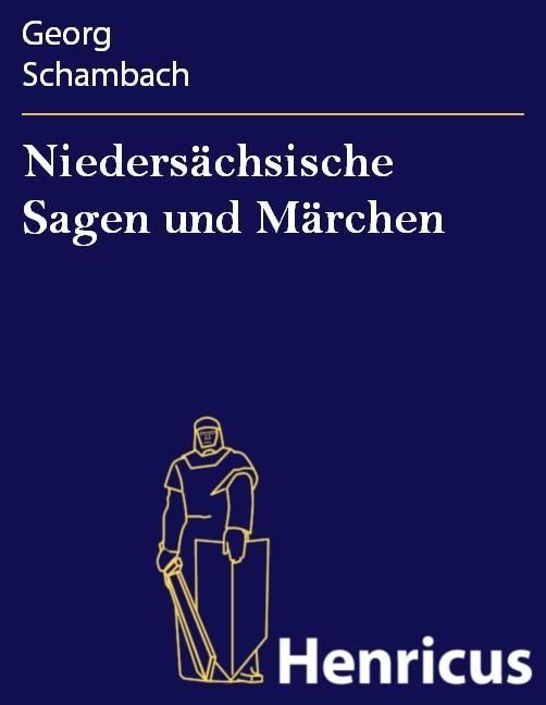 Produktbild: Nieders&auml;chsische Sagen und M&auml;rchen