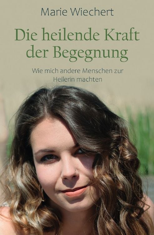 Produktbild: Die heilende Kraft der Begegnung
