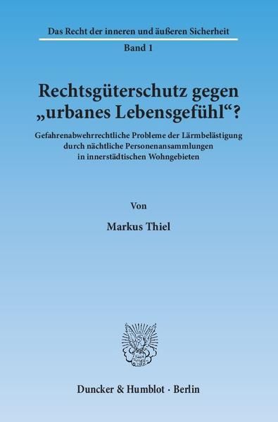 Produktbild: Rechtsg&uuml;terschutz gegen "urbanes Lebensgef&uuml;hl"?
