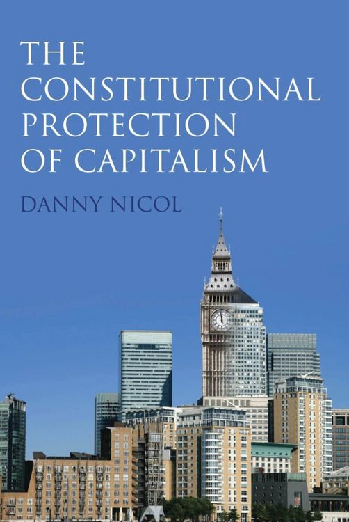 Produktbild: The Constitutional Protection of Capitalism