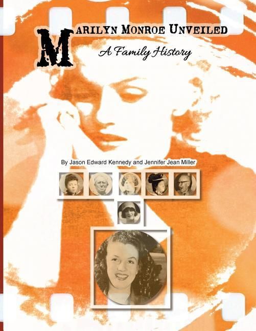Produktbild: Marilyn Monroe Unveiled: A Family History