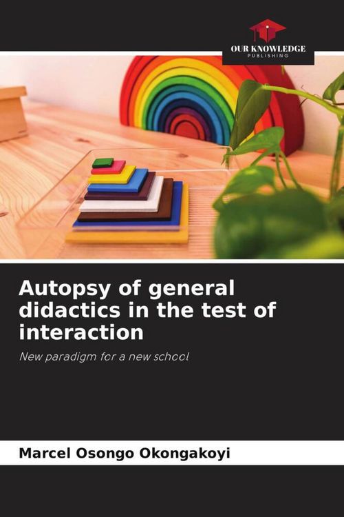 Produktbild: Autopsy of general didactics in the test of interaction